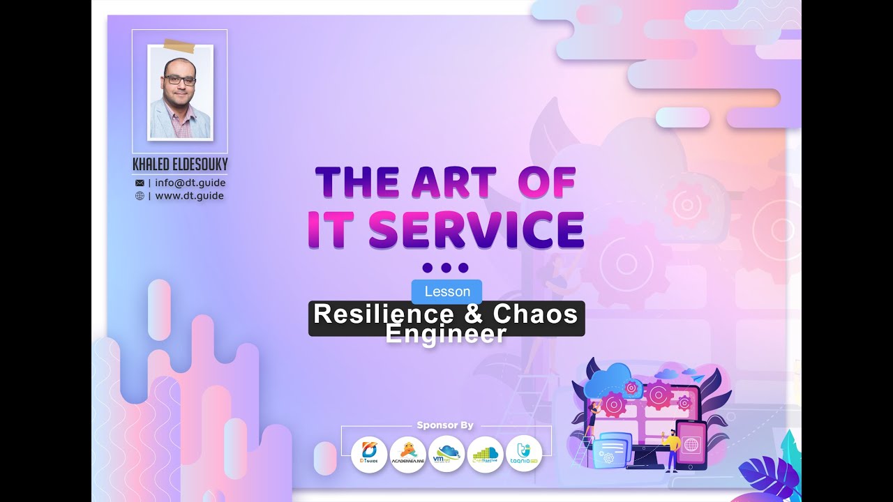 Art of IT Service - Resilience and Chaos Engineer