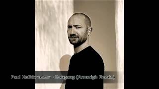 Paul Kalkbrenner - Bengang (Amazigh Remix)