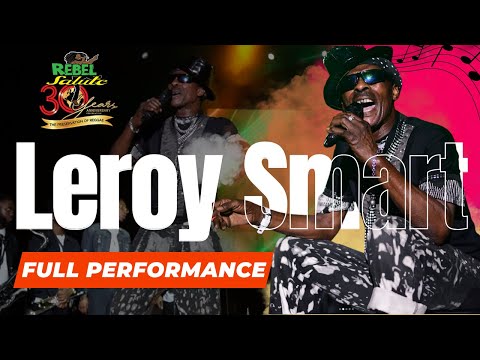 Leroy Don Smart - Great Performance | Rebel Salute 2024 | Full Performance