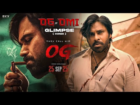OG vs Omi - Glimpse ( Hindi ) | Pawan Kalyan | Emraan Hashmi | Sujeeth | Thaman S | DVV