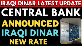 Iraqi Dinar✅Finally CBI Released New IQD Rate Today 2024 / Iraqi Dinar News Today / IQD RV Update