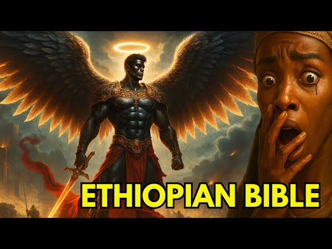 ETHIOPIAN BIBLE: The Hidden War in Heaven They Didn’t Want You to Know