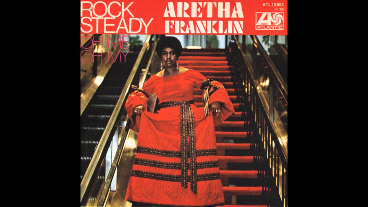 Rock Steady (Alternate Version) - Aretha Franklin - YouTube