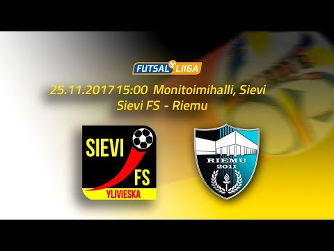 25.11. Sievi FS - Riemu Klo 15.00 Futsal Liiga
