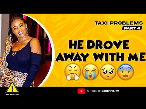 Taxi Problems Part 4 - He Drove away with me😭