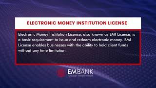 What is an Electronic Money Institution License - EMI License? | European Merchant Bank