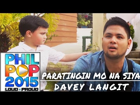 Davey Langit — Paratingin Mo Na Siya (Official Music Video)| PHILPOP 2015