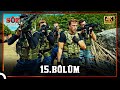 Söz 15 Bölüm 4K