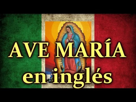 "Ave María" en inglés (lento a rápido)