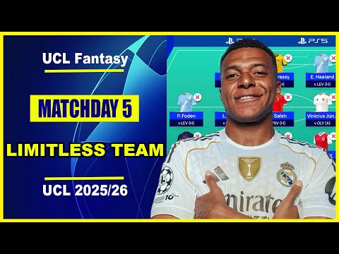 UCL Fantasy Matchday 5: BEST LIMITLESS TEAM | Champions League Fantasy Tips 2025/26