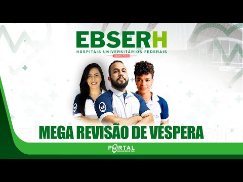 MEGA REVISÃO DE VÉSPERA CONCURSO EBSERH @CursosdoPortal