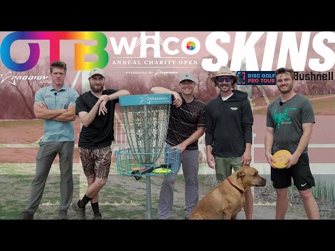 OTB Tour Skins #21 | F9 | Brazos Park East | Waco Annual Charity Open