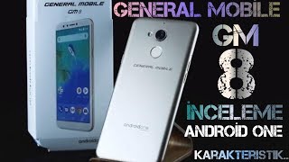 General Mobile GM8 İncelemesi Review Fiyat performans dengesi Android 