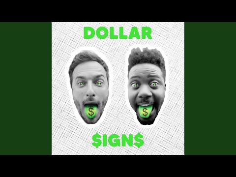 Dollar Signs (feat. Lord Stef')