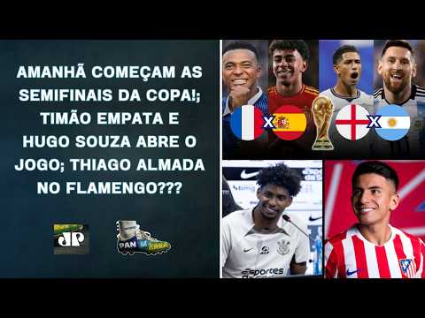AMANHÃ TEM MABPPÉ X YAMAL!; TIMÃO ATRASA SALÁRIOS E HUGO SE ABRE; ALMADA NO FLAMENGO? | PAN NA ÁREA