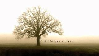 The Naked Tree - Underneath The Stars