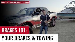 Towing Safety & Tips: Brake Fade and Brake Fluid Boil | PowerStop