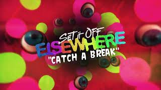 Catch A Break Music Video