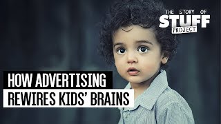 How Advertising Rewires Kids’ Brains