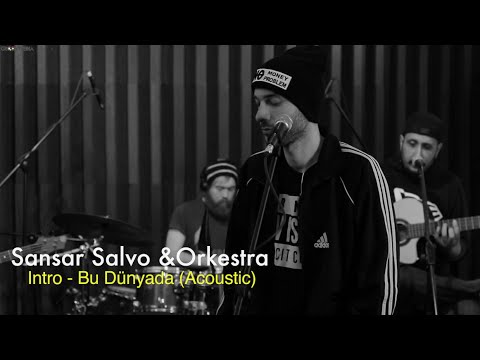 Sansar Salvo & Orkestra - Intro & Bu Dünyada (Acoustic) // Groovypedia Studio Sessions