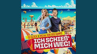 Songtext von Isi Glück & Micha von der Rampe - Ich schieß mich weg Text Musik-video-Miniaturansicht