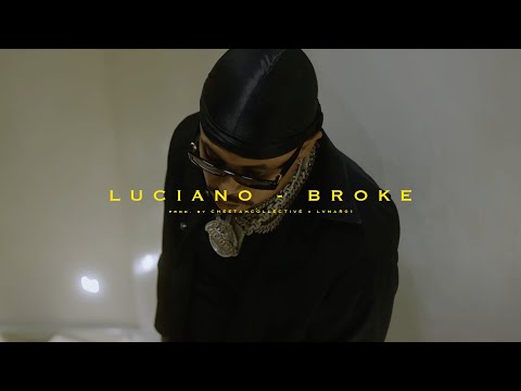 Luciano - Broke (prod. by CheetahCollective x lvnar01)