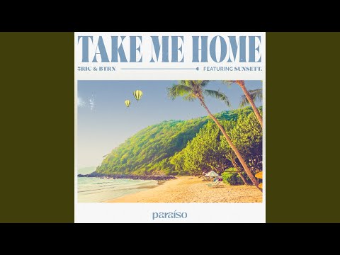 Take Me Home (feat. sunsett.)