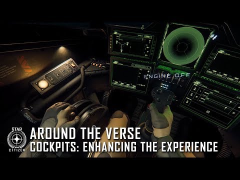 Around the Verse - Cockpits: Enhancing the Experience