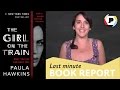 The Girl on the Train | Last Minute Book Report w/ Giulia Rozzi Video