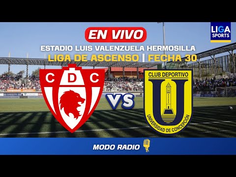 CD. COPIAPÓ VS. U. DE CONCEPCIÓN | LIGA DE ASCENSO 2025 | FECHA 30 | EN VIVO !
