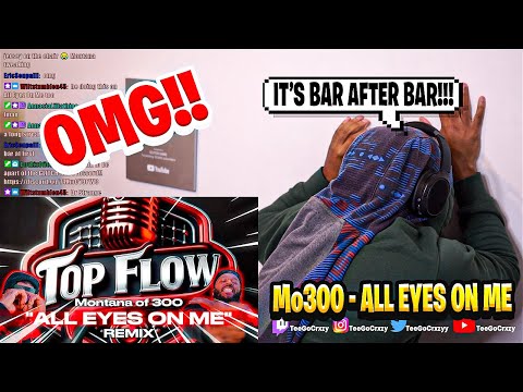 GLITCHY OVERLOAD!!!! Top Flow | Montana - "ALL EYES ON ME" REMIX (REACTION)