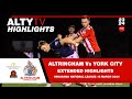 ALTRINCHAM Vs YORK CITY | Official Extended Match Highlights | 12/03/2024