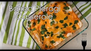 Baked Pierogi Casserole