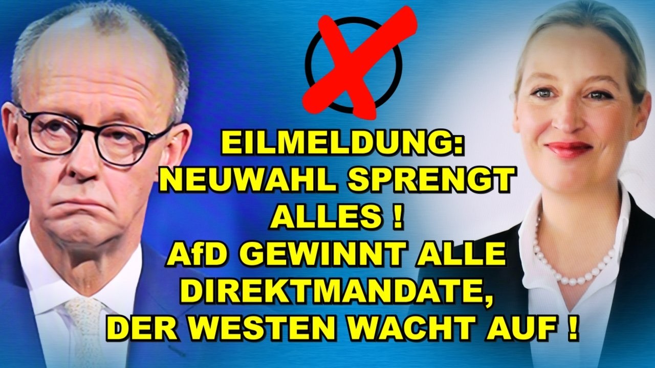 EIL: NEUWAHL! AfD holt ALLE Direktmandate!