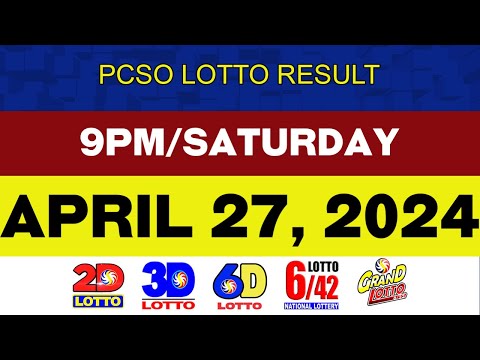 Lotto Result Today APRIL 27 9pm Ez2 Swertres 2D 3D 6D 6/42 6/55 PCSO