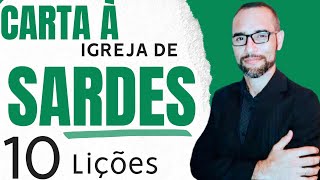 Pregação sobre a Igreja de Sardes. 10 Lições.