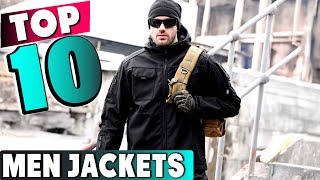 10 Must-Have Jackets for Men: Style and Comfort Combined