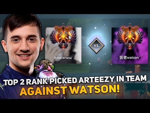 Top 2 Rank picked Arteezy in Team against Watson!