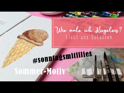 Wie male ich Kugel-Eis? #sonntagsmitlilies