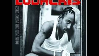 Ludacris-Stick Em Up(Ft.UGK)[ChoppedNScrewed By Cuhlumba]