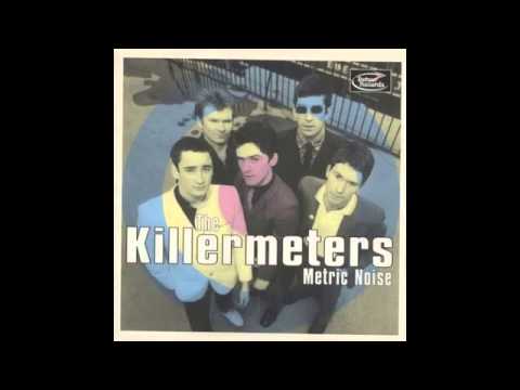 The Killermeters - Look But Don't Touch