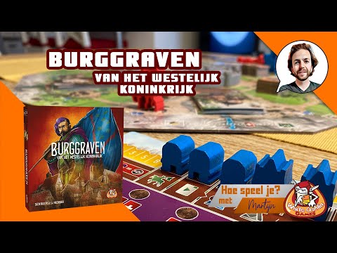 Hoe speel je... Burggraven van het Westelijk Koninkrijk