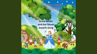 Snow White and the Seven Dwarfs Song