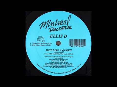 Ellis D - Just Like A Queen (Vogue Like A Queen)