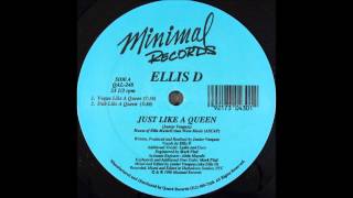 Ellis D - Just Like A Queen (Vogue Like A Queen)