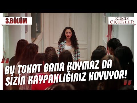 Yurtta isyan var! - Kırgın Çiçekler 3.Bölüm