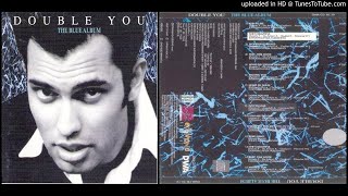 Double You ‎– Rebel Rebel (Track taken from the album The Blue Album ‎– 1994)