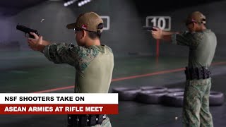 NSF Shooters take on ASEAN Armies at Rifle Meet