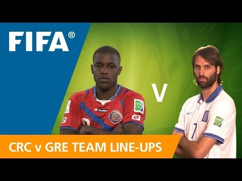 Costa Rica v. Greece - Team Line-Ups EXCLUSIVE