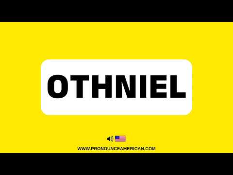 How to Pronounce Othniel (Correctly) | How to Say Othniel